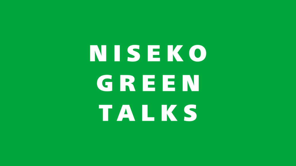 NISEKO GREEN TALKS